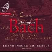 Bach: Brandenburg Concertos / Florilegium