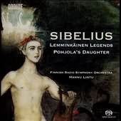 Sibelius: Lemminkainen Legends; Pohjola's Daughter / Lintu