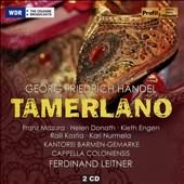 Handel: Tamerlano  / Donath, Mazura, Leitner, Cappella Coloniensis