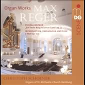 Max Reger: Organ Works - Choralfantasie 