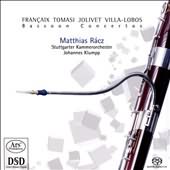 Francaix, Tomasi, Jolivet, Villa-lobos: Bassoon Concertos