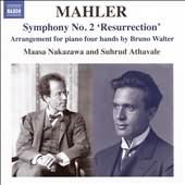 Mahler: Symphony No. 2 'Resurrection' - Arrangement for Piano Four Hands by Bruno Walter