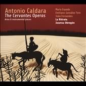 Antonio Caldara: The Cervantes Operas
