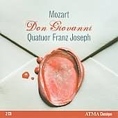 Mozart: Don Giovanni / Quatuor Franz Joseph