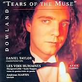 Dowland - Tears Of The Muse / Taylor, Martin, Voix Humaines