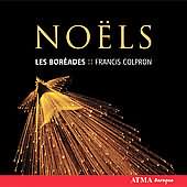 French Noels Of The 18th Century / Ensemble Les Boreades