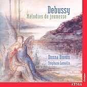 Debussy: Mlodies De Jeunesse / Brown, Lemelin