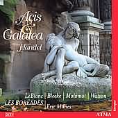 Handel: Acis And Galatea / Les Borades Montreal
