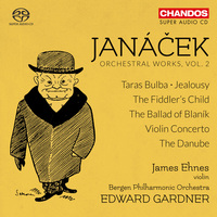 Janacek: Violin Concerto, Jealousy / Ehnes, Gardner