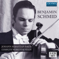 Bach: Complete Works for Violin / Schmid, Cis Collegium Mozarteum Salzburg