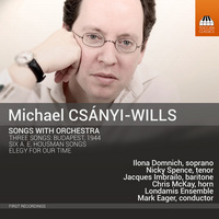 Csanyi-Wills: Songs with Orchestra