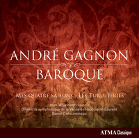 Andre Gagnon: Baroque