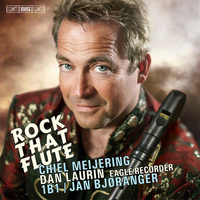 Rock That Flute - Chiel Meijering / Dan Laurin