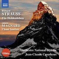 Strauss: Ein Heldenleben; Magnard: Chant Funebre