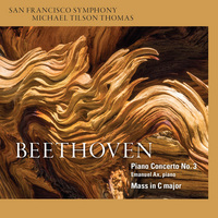Beethoven: Piano Concerto No. 3; Mass in C Major / Thomas, Ax, San Francisco Symphony