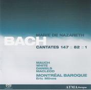 Bach: Cantatas Nos 1, 82 And 147 / Montreal Baroque, Milnes