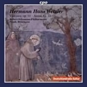 Hermann Hans Wetzler: Visionen Op. 12, Assisi Op. 13