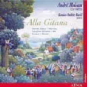 Alla Gitana - Music For Clarinet And Piano / Moisan, Baril