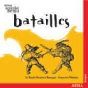Batailles / Concerto Palatino, Montreal Baroque Band