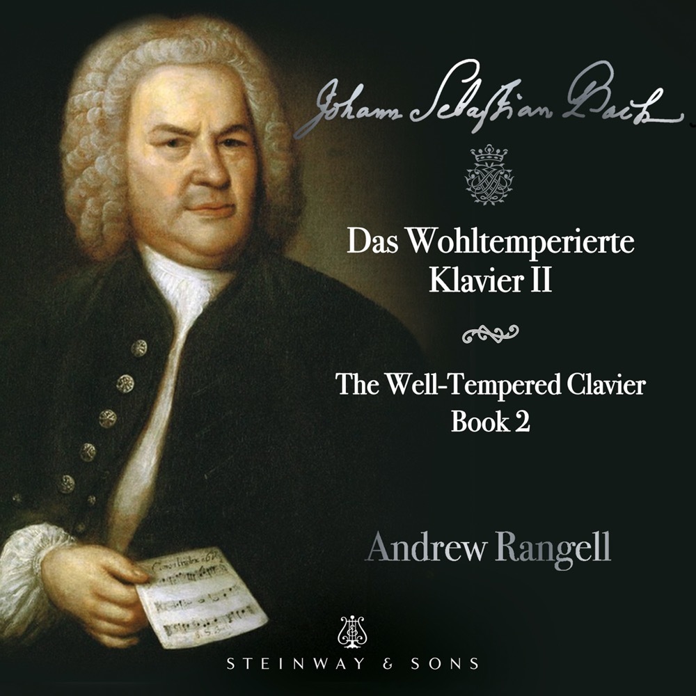 Bach: The Well-tempered Clavier, Book 2 / Andrew Rangell