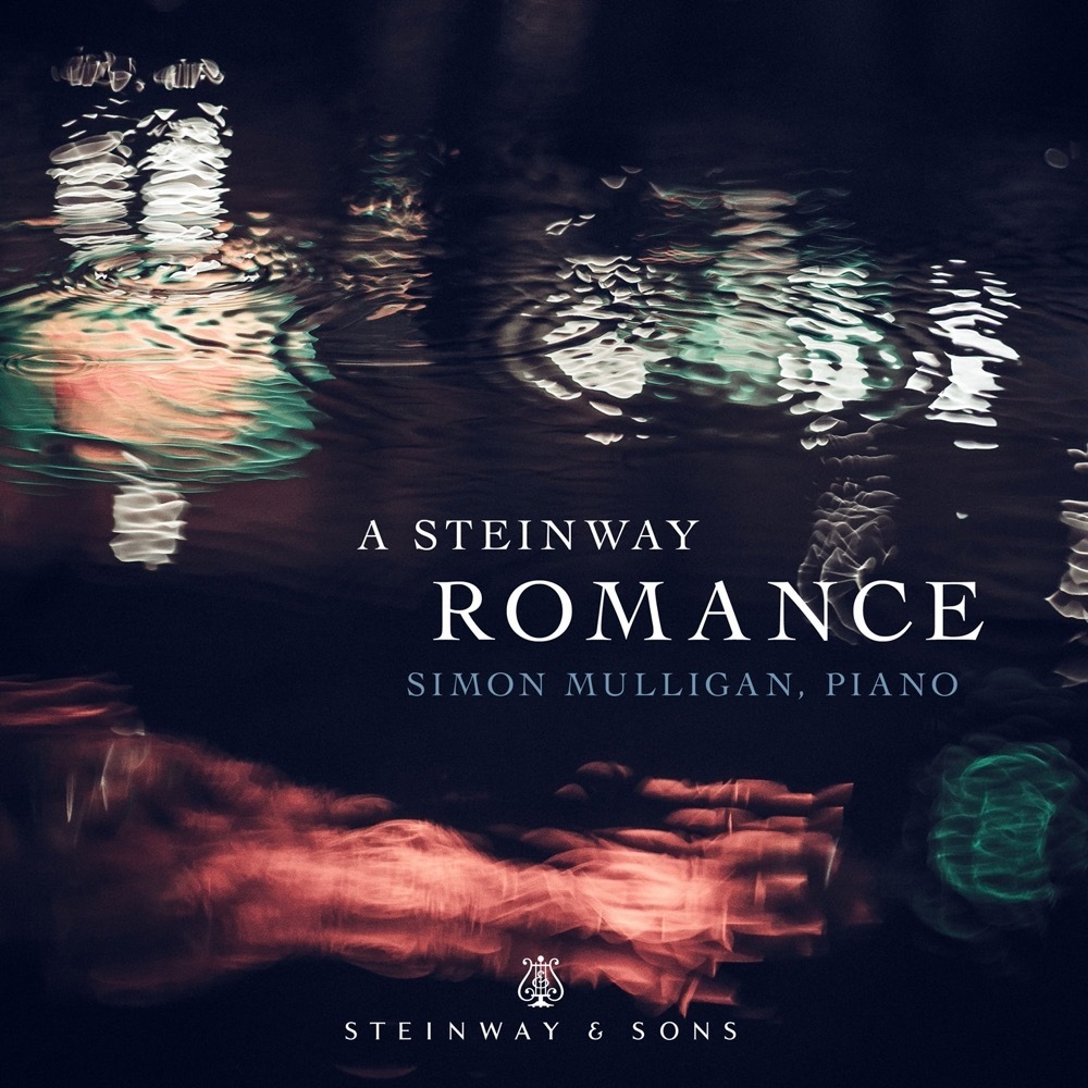 A Steinway Romance / Simon Mulligan
