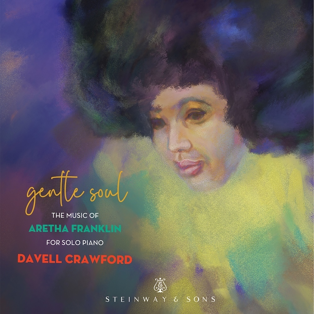 Gentle Soul - The Music Of Aretha Franklin / Davell Crawford