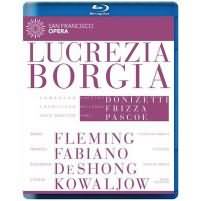 Donizetti: Lucrezia Borgia / Frizza, Fleming, Fabiano, Kowaljow, Deshong [blu-ray]