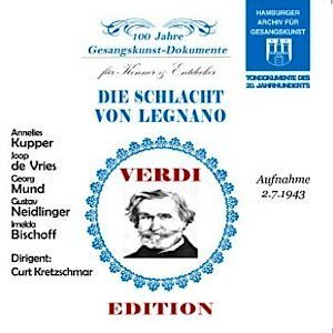 Verdi: Die Schlacht von Legnano Highlights / Kupper, De Vries, Mund