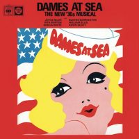 Dames at Sea - The New '30s Musical / Original London Cast