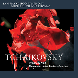 Tchaikovsky: Symphony No 5 / Thomas, San Francisco