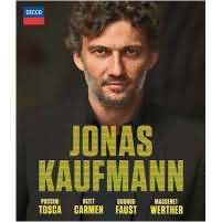 Jonas Kaufmann: Carmen - Tosca - Faust - Werther