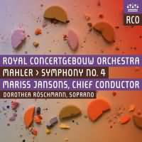 Mahler: Symphony No. 4 / Jansons, Royal Concertgebouw Orchestra