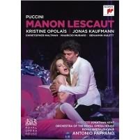 Puccini: Manon Lescaut / Pappano, Kaufmann, Opolais, Hulett