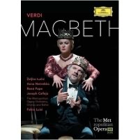 Verdi: Macbeth / Luisi, Netrebko, Calleja, Pape