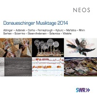 Donaueschinger Musiktage 2014 / Various