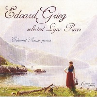 Edvard Grieg: Selected Lyric Pieces / Edward Rosser