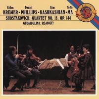 Shostakovich: String Quartet No 15; Gubaidulina: Rejoice / Kremer, Phillips, Ma, Kashkashian