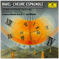 Ravel: L'heure espagnole / Maazel, Berbi, Bacquier, Van Dam
