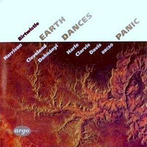 Birtwistle: Panic, Earth Dances / Davis, Dohnanyi, Harle