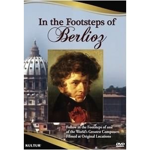 In The Footsteps Of Berlioz
