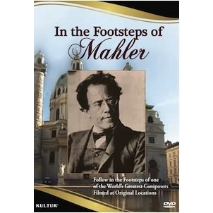 In The Footsteps Of Mahler