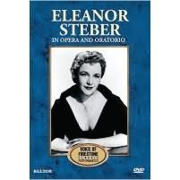 Eleanor Steber In Opera And Oratorio