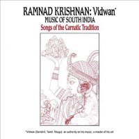 Ramnad Krishnan: Vidwan - Music Of South India