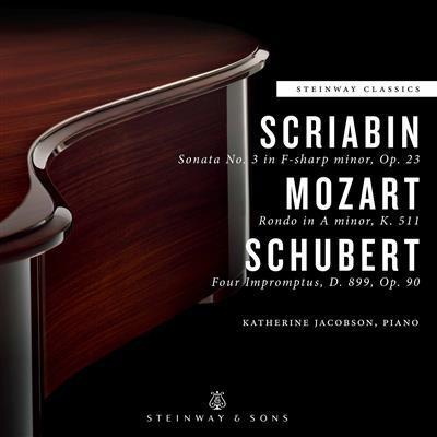 Scriabin, Mozart, Schubert / Katherine Jacobson Fleisher
